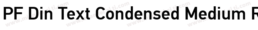 PF Din Text Condensed Medium Regula字体转换